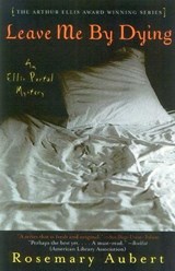 Leave Me By Dying - AUBERT,  Rosemary - 9781882593934