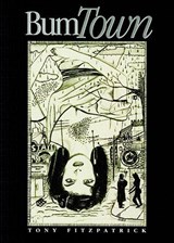 Bum Town - Tony Fitzpatrick - 9781882688258