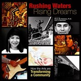 Rushing Waters, Rising Dreams - SANDOVAL,  Denise M., Ph.D. - 9781882688432