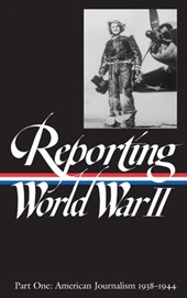 Reporting World War II