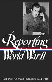 Reporting World War II