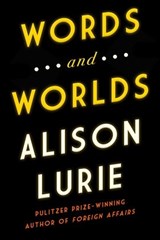 Words and Worlds - LURIE,  Alison - 9781883285883