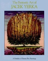 The Fantastic Art of Jacek Yerka - Jacek Yerka - 9781883398057