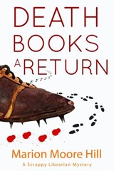 Death Books a Return - Marion Moore Hill - 9781883953744