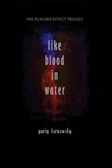 Like Blood in Water - Yuriy Tarnawsky - 9781884097256