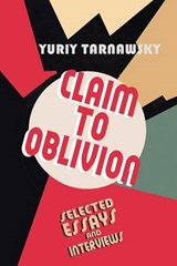 Claim to Oblivion - TARNAWSKY,  Yuriy - 9781884097683