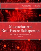 Massachusetts Real Estate Salesperson - Book I: An exam preparation course - Taylor Pam Fine Art LLC - 9781884711855