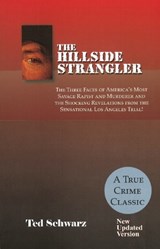 Hillside Strangler - Ted Schwarz - 9781884956379