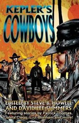 Kepler's Cowboys - HOWELL,  Steve B. - 9781885093820