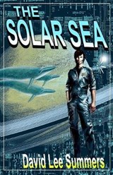 The Solar Sea - David Lee Summers - 9781885093844