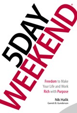 5 Day Weekend - Nik Halik ; Garrett B. Gunderson - 9781885167811