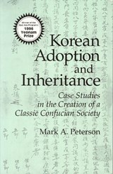 Korean Adoption and Inheritance - Mark A. Peterson - 9781885445704
