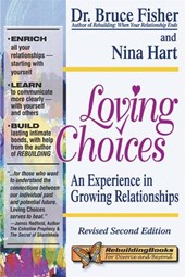 Loving Choices, 2nd Edition