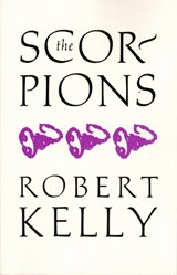 Scorpions - KELLY,  Robert - 9781886449206