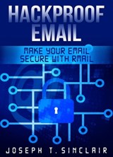 Hackproof Email - Joseph Sinclair - 9781886907041