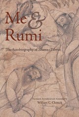 Me and Rumi - Shams-i Tabrizi - 9781887752527