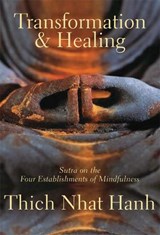 Transformation and Healing - Thich Nhat Hanh - 9781888375626