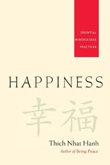 Happiness - Thich Nhat Hanh - 9781888375916