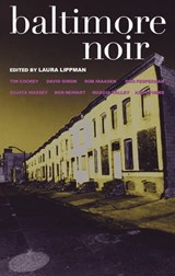 Baltimore Noir - Laura Lippman - 9781888451962