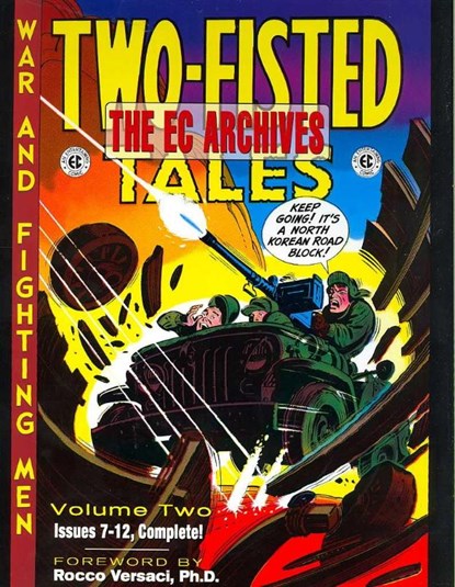The EC Archives: Two-Fisted Tales Volume 2, KURTZMAN,  Harvey - Gebonden - 9781888472721