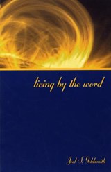 Living by the Word - Joel S. Goldsmith - 9781889051604