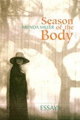 Season of the Body - MILLER,  Brenda - 9781889330693