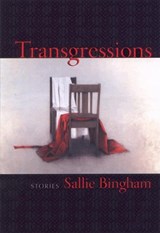 Transgressions - BINGHAM,  Sallie - 9781889330778