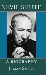 Nevil Shute - Fred Smith ; Julian Smith - 9781889439303