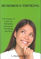 Humorous Thinking - L Michael Hall - 9781890001568