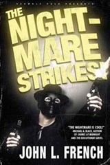 The Nightmare Strikes - John L French - 9781890096601