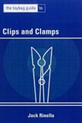 Toybag Guide to Clips & Clamps