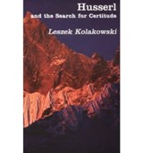 Husserl Search For Certitude - Leszek Kolakowski - 9781890318291