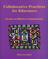 Collaborative Practices for Educators - Patricia Lee - 9781890455057