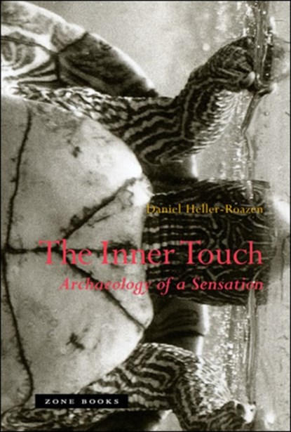 The Inner Touch, Daniel (Princeton University) Heller-Roazen - Paperback - 9781890951771