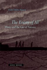 The Enemy of All | Daniel (Princeton University) Heller-Roazen | 