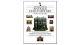 The Small World of Antique Dolls' Houses - JACOBS,  Flora Gill - 9781891105074