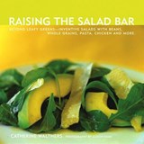 Raising the Salad Bar - WALTHERS,  Catherine - 9781891105333