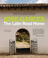 The Latin Road Home - GARCES,  Jose - 9781891105494