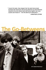 The Go-Betweens - David Nichols - 9781891241161