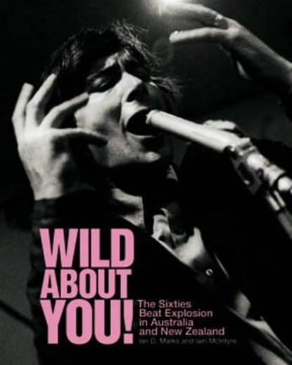 Wild About You!, Iain McIntyre ; Ian Marks - Paperback - 9781891241284