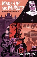 Make-Up For Murder - June Wright - 9781891241420