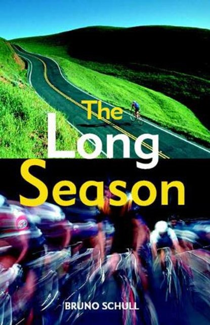The Long Season, SCHULLER,  Bruno - Paperback - 9781891369322