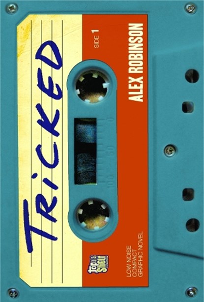 Tricked, Alex Robinson - Paperback - 9781891830730
