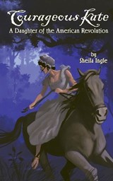 Courageous Kate - Sheila Ingle - 9781891885525