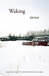 Waking - Ron Rash - 9781891885822