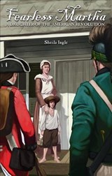 Fearless Martha - Sheila Ingle - 9781891885839