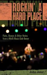 Rockin' A Hard Place - JETER,  John - 9781891885990