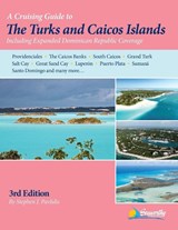 A Cruising Guide to the Turks and Caicos Islands - Stephen J Pavlidis - 9781892399403