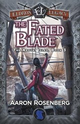 The Fated Blade - Aaron Rosenberg - 9781892544247