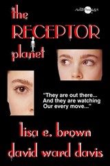 The Receptor Planet - David Ward Davis ; Lisa E. Brown - 9781892642431